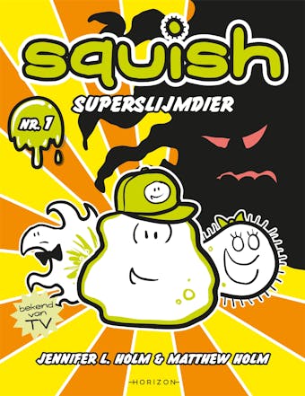 Squish 1: Superslijmdier - undefined