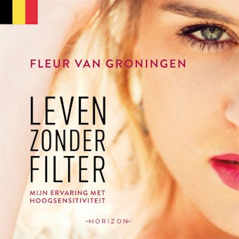 Leven zonder filter: Vlaamse editie - undefined