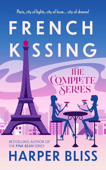 French Kissing: The Complete Series - undefined