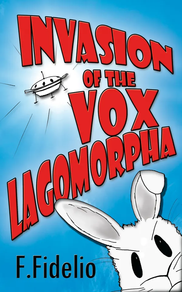Invasion of the Vox Lagomorpha