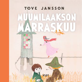 Muumilaakson marraskuu - Tove Jansson