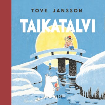 Taikatalvi - Tove Jansson