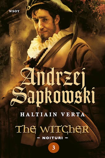Haltiain verta: The Witcher - Noituri 3 - Andrzej Sapkowski