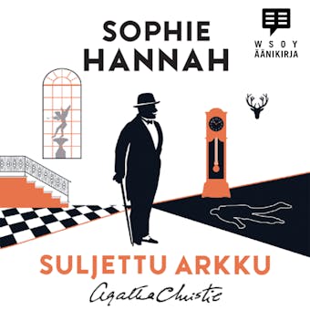 Suljettu arkku: Uusi Hercule Poirot -mysteeri - Sophie Hannah