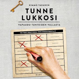 Tunne lukkosi: Vapaudu tunteiden vallasta