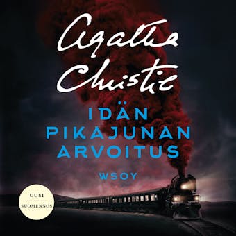 Idän pikajunan arvoitus - Agatha Christie