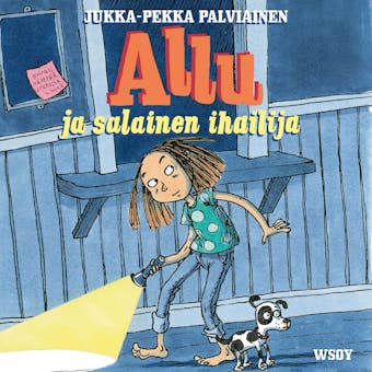 Allu ja salainen ihailija - Jukka-Pekka Palviainen