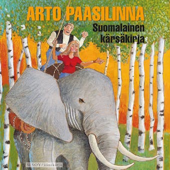 Suomalainen kärsäkirja - Arto Paasilinna