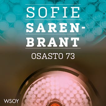 Osasto 73 - Sofie Sarenbrant