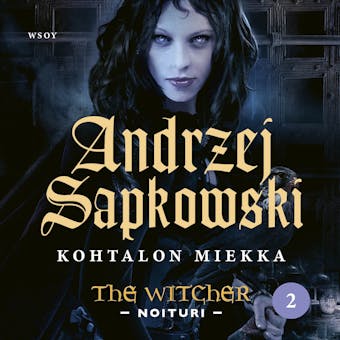 Kohtalon miekka - Andrzej Sapkowski