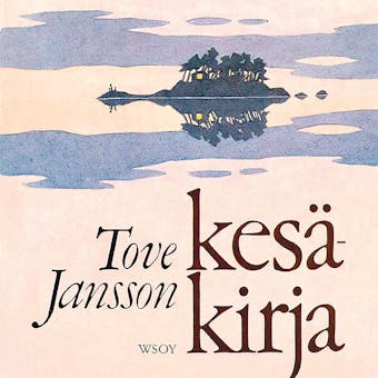 Kesäkirja - Tove Jansson