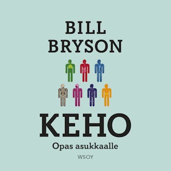 Keho: Opas asukkaalle