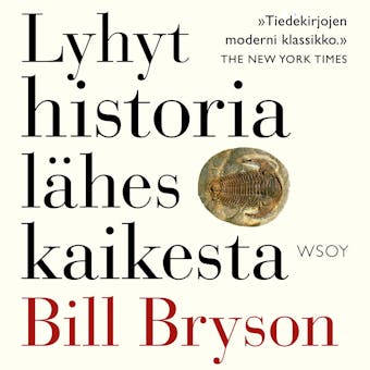 Lyhyt historia lähes kaikesta - Bill Bryson