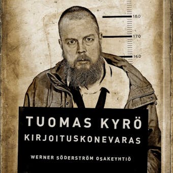 Kirjoituskonevaras - Tuomas Kyrö