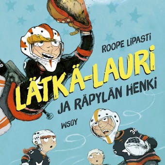 Lätkä-Lauri ja räpylän henki - undefined