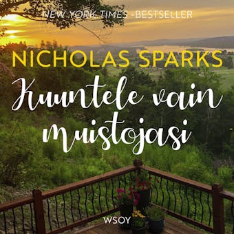 Kuuntele vain muistojasi - Nicholas Sparks