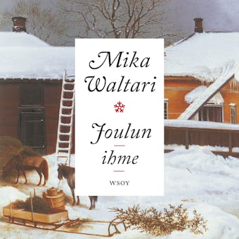 Joulun ihme - Mika Waltari