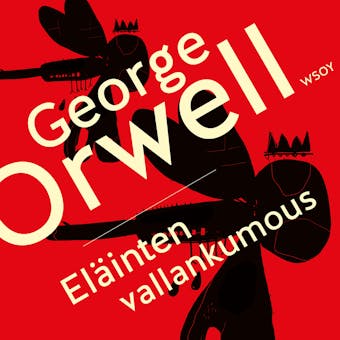 Eläinten vallankumous - George Orwell