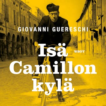 IsÃ¤ Camillon kylÃ¤ - Giovanni Guareschi