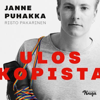 Ulos kopista - Janne Puhakka, Risto Pakarinen