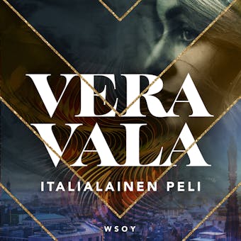 Italialainen peli - Vera Vala