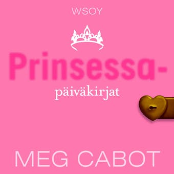 Prinsessapäiväkirjat - Meg Cabot