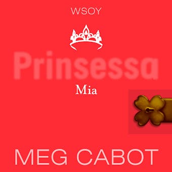 Prinsessa Mia - Meg Cabot