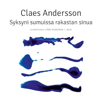 Syksyni sumuissa rakastan sinua - undefined
