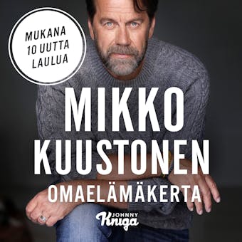 Omaelämäkerta - Mikko Kuustonen