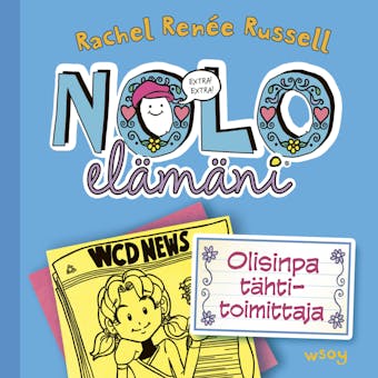 Nolo elämäni: Olisinpa tähtitoimittaja
