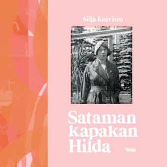 Sataman kapakan Hilda - Silja Koivisto