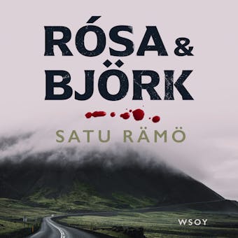 Rósa & Björk - Satu Rämö