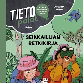 Tietopalat: Seikkailijan retkikirja - undefined