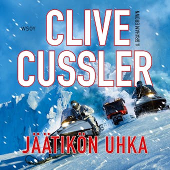 Jäätikön uhka - Clive Cussler