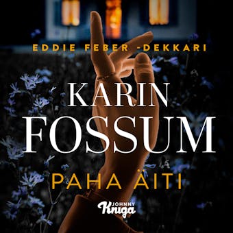 Paha äiti - Karin Fossum