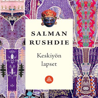 Keskiyön lapset - Salman Rushdie