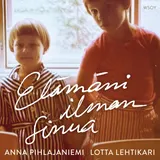 Kansi Elämäni ilman sinua