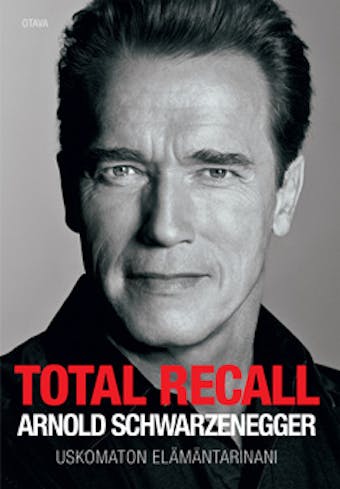 Total Recall: uskomaton elämäntarinani - undefined