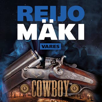 Cowboy - Reijo Mäki