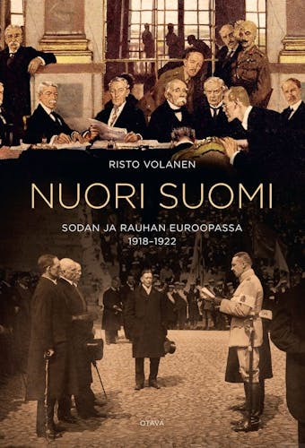 Nuori Suomi sodan ja rauhan Euroopassa: 1918-1922 - undefined