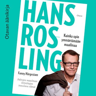 Hans Rosling: Kuinka opin ymmärtämään maailmaa - undefined