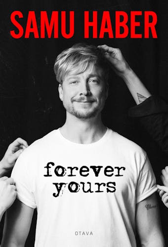 Samu Haber: Forever yours - Tuomas Nyholm