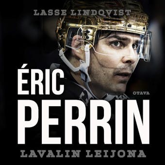 Éric Perrin - Lavalin leijona - Lasse Lindqvist