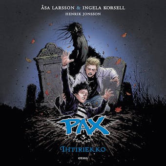 Pax 3 - Ihtiriekko - Ingela Korsell, Henrik Jonsson, Åsa Larsson