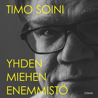 Yhden miehen enemmistö - Timo Soini