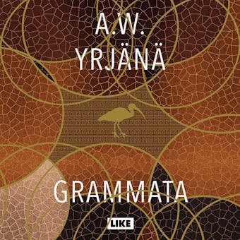 Grammata - A. W. Yrjänä