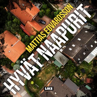 Hyvät naapurit - undefined