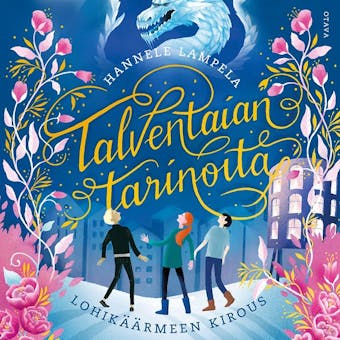 Talventaian tarinoita - Lohikäärmeen kirous - undefined