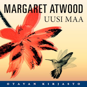 Uusi maa - Margaret Atwood