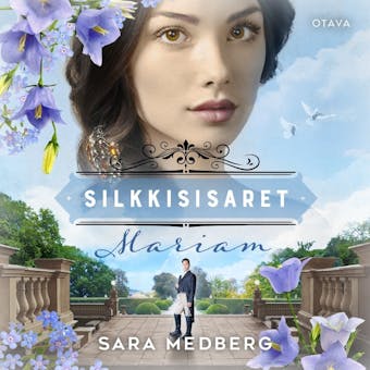 Silkkisisaret - Mariam - Sara Medberg